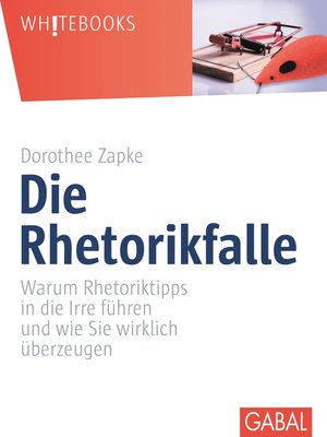 cover image of Die Rhetorikfalle